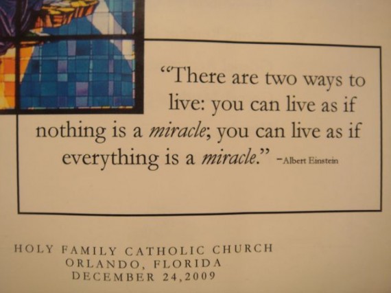 A quote about miracles.